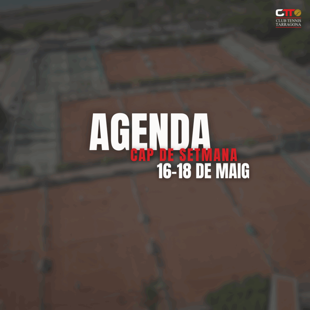 Agenda fin de semana 16-18 de mayo 8 AGENDA CTT 1