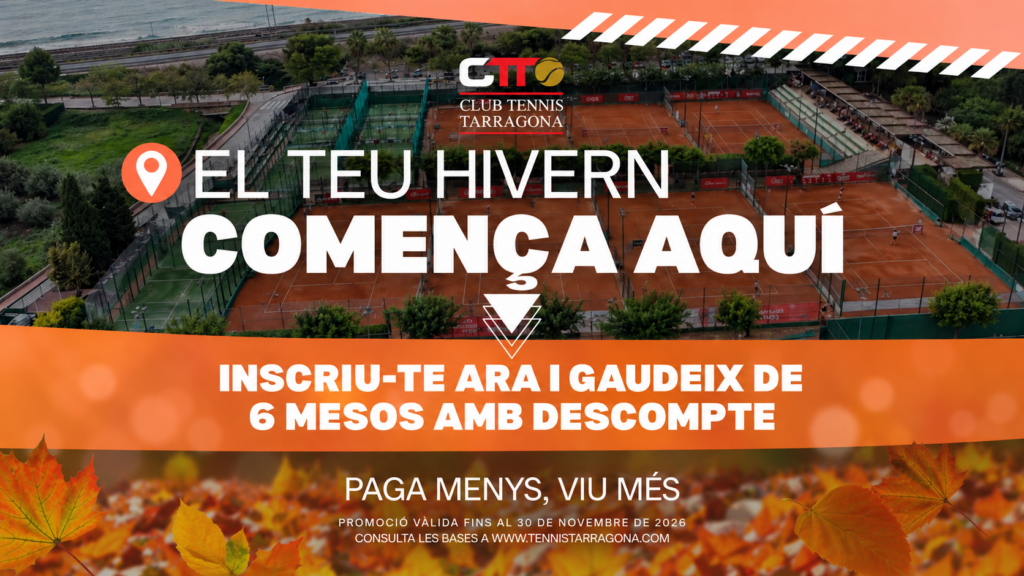 Promocion otonal en Club Tennis Tarragona HORIZONTAL